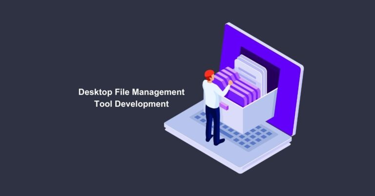 Desktop File Management Tool Development - Appilian