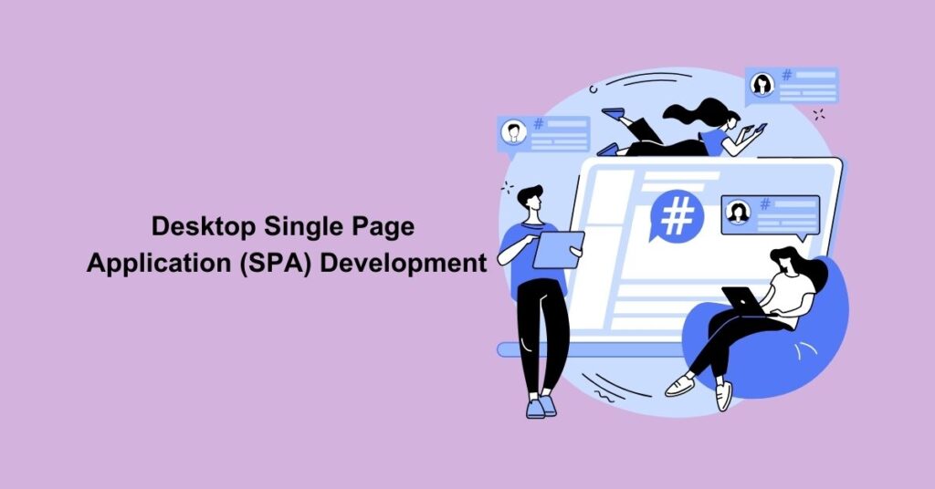 Desktop Single Page Application (SPA) Development - Appilian