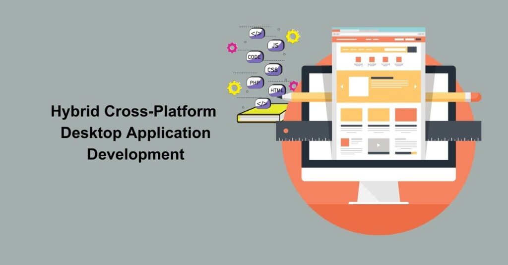 Hybrid Cross-Platform Desktop Application Development - Appilian
