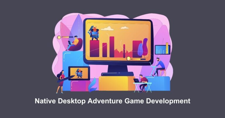 Native Desktop Adventure Game Development - Appilian
