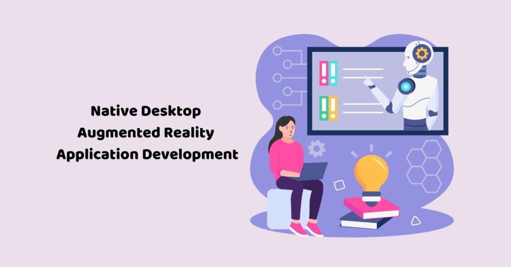 Native Desktop Augmented Reality Application Development - Appilian