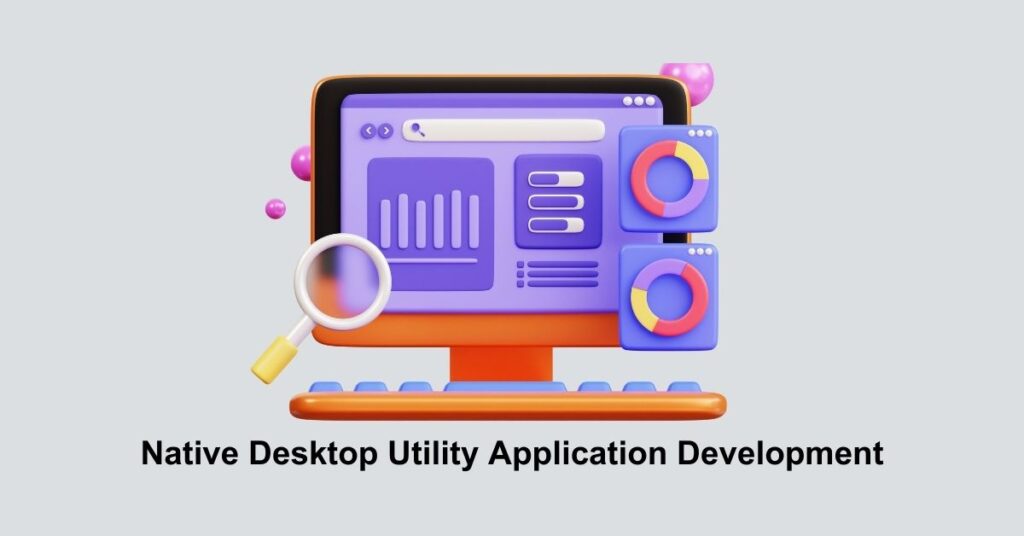 Native Desktop Utility Application Development - Appilian