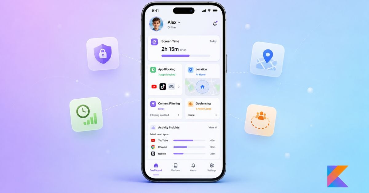 Parental Control Mobile App Development with Kotlin